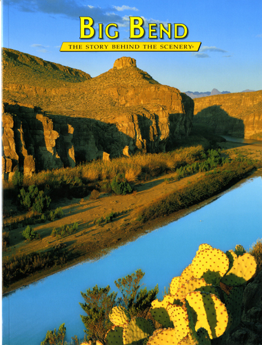 Big Bend - The Story Behind the Scenery